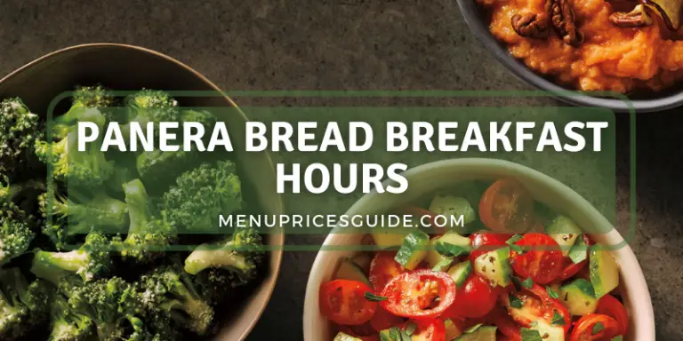 Panera Bread Breakfast Hours & Menu 2024