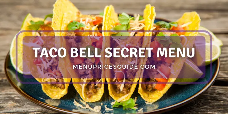 Taco Bell secret menu