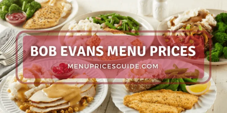 Bob Evans Menu Prices Updated 2024 Breakfast Lunch Dinner