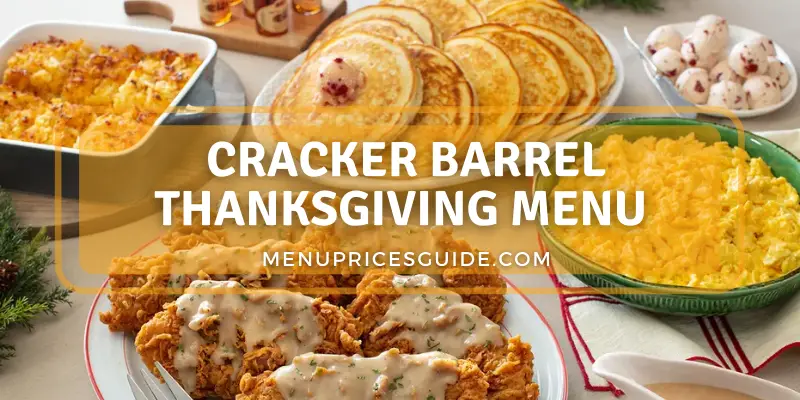 Cracker Barrel Thanksgiving Menu