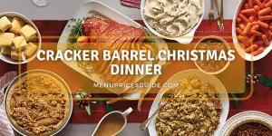 Cracker Barrel Christmas Dinner menu
