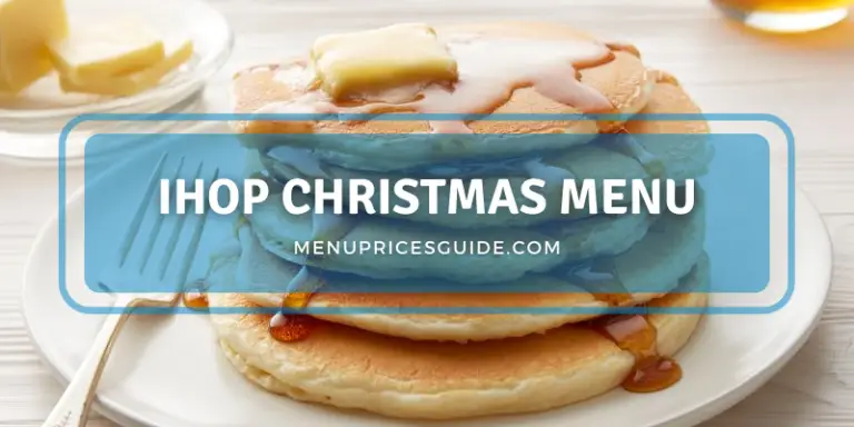 IHOP Christmas Menu 2021 & Special Pancakes