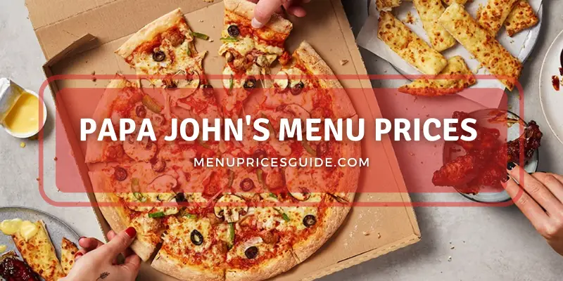 Papa John's Menu with prices