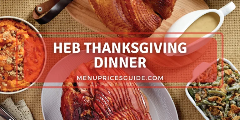 Heb Thanksgiving Dinner,Heb Thanksgiving Menu,H-E-B Thanksgiving dinner