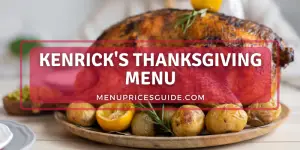 Kenrick's Thanksgiving Menu prices