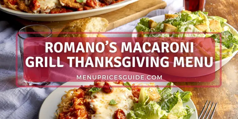 Romano's Macaroni Grill Thanksgiving Menu,Romano's Macaroni Grill Thanksgiving