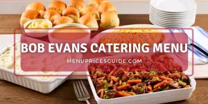 Bob Evans Catering menu