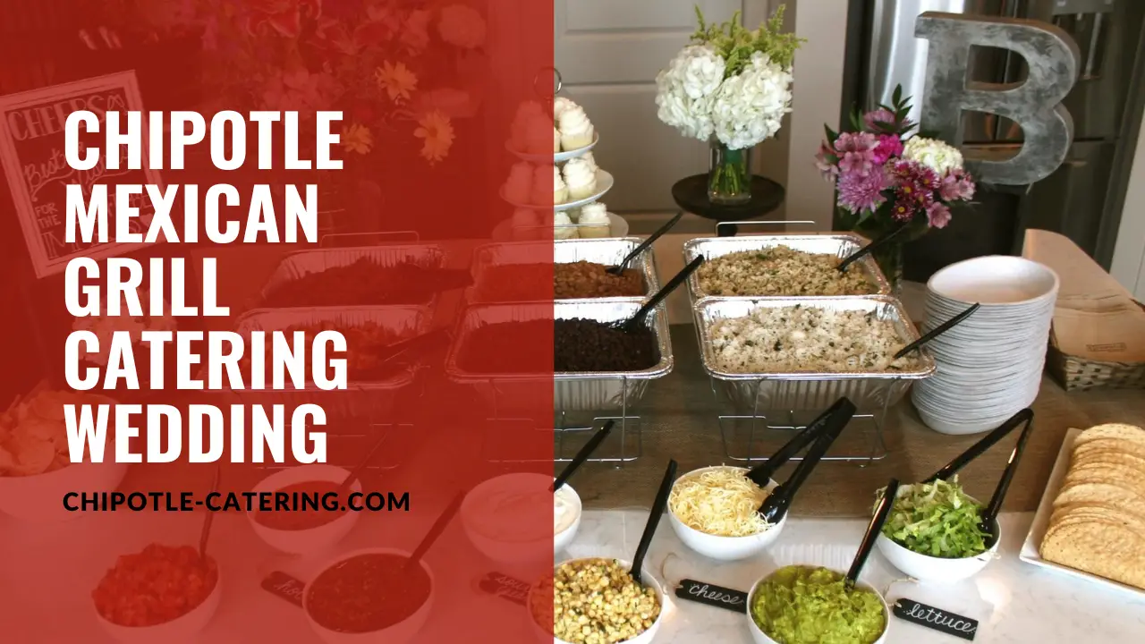 chipotle catering wedding